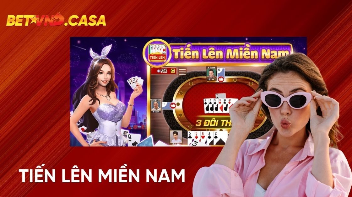 Tiến Lên miền Nam